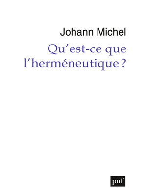 cover image of Qu'est-ce que l'herméneutique ?